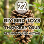 22 DIY Bird Toys That Keep Your Pet Happy and Active